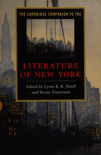 The Cambridge Companion to the Literature of New York