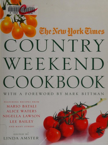 The New York Times Country Weekend Cookbook