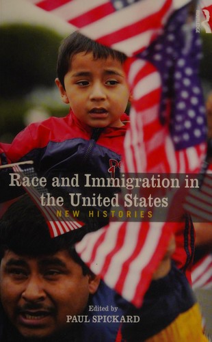 Race and Immigration in United States History