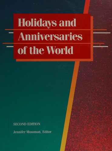 Holidays and Anniversaries of the World