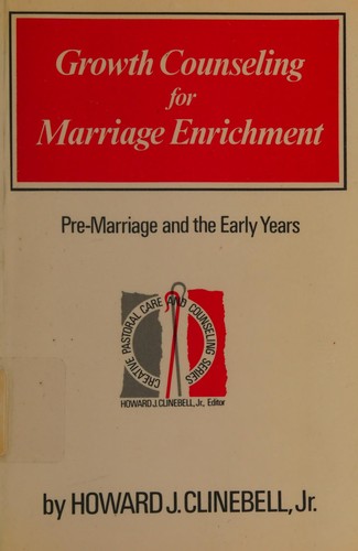 Growth counseling for marriage enrichment