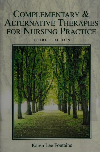 Complementary & Alternative Therapies for Nursing Practice