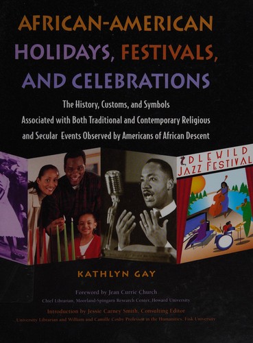 African-American Holidays, Festivals, and Celebrations