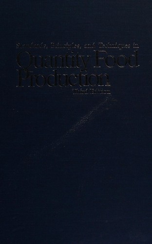Standards, principles, and techniques in quantity food production