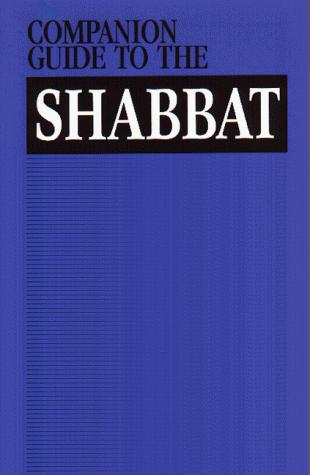 Companion Guide to the Shabbat Prayer Service