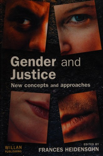 Gender and Justice: New Concepts and Approaches