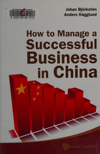 How to Manage a Successful Business in China