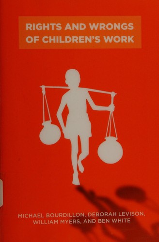 Rights and Wrongs of Children's Work