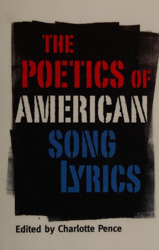The poetics of American song lyrics