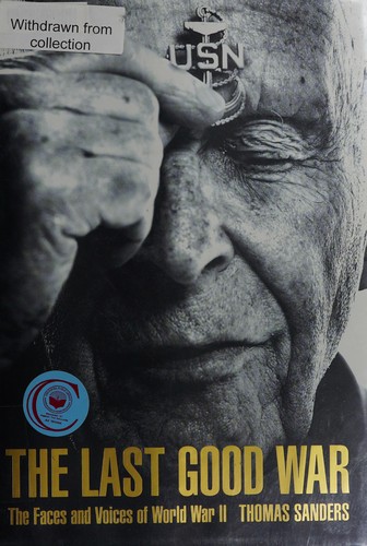 The Last Good War