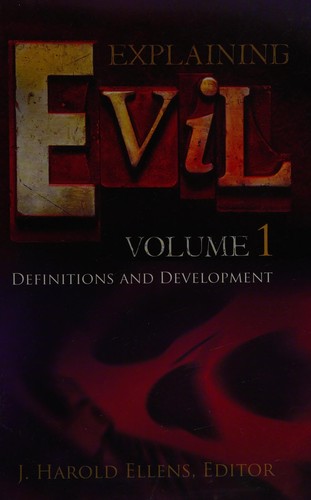 Explaining evil