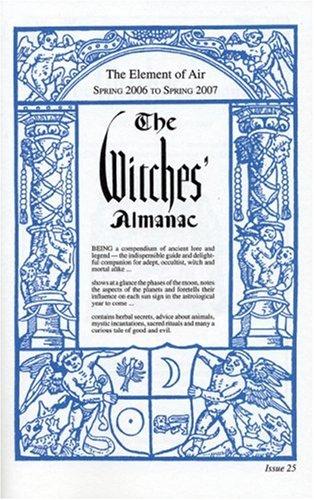 The Witches' Almanac: Spring 2006-Spring 2007