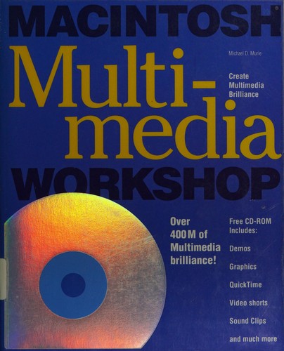 Macintosh Multimedia Workshop