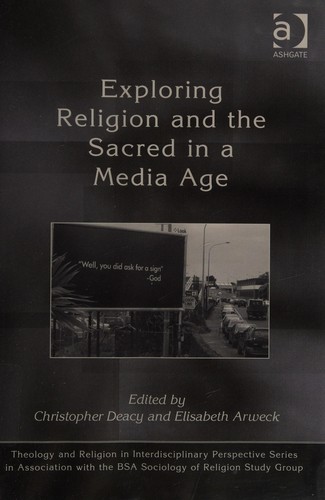 Exploring religion and the sacred in a media age