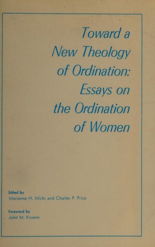 Toward a New Theology of Ordination