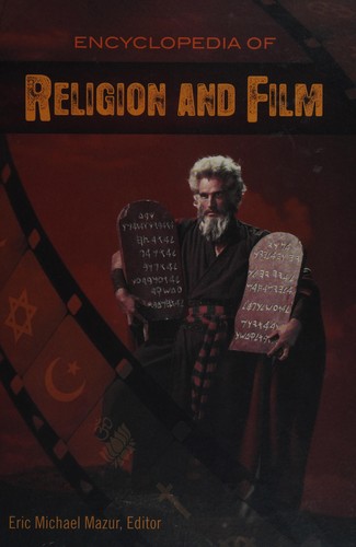 Encyclopedia of Religion and Film