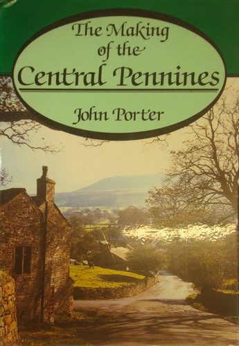 The Making of the Central Pennines