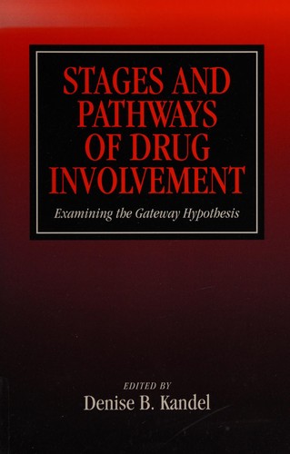 Stages and pathways of drug involvement