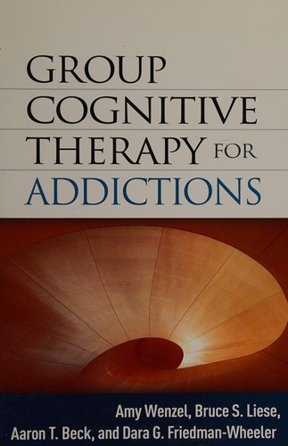 Group Cognitive Therapy for Addictions