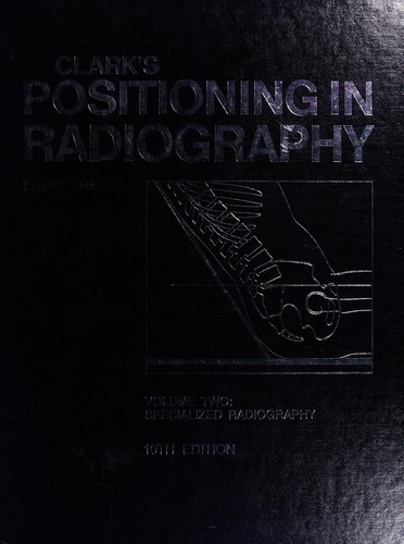 Clark's Positioning in Radiography