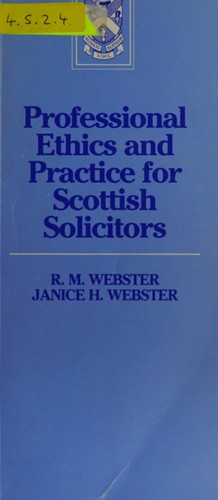 Professional Ethics and Practice for Scottish Solicitors