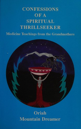 Confessions of a spiritual thrillseeker
