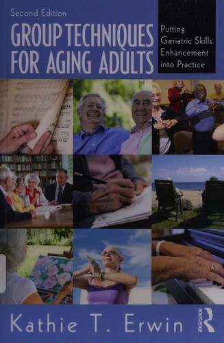 Group techniques for aging adults