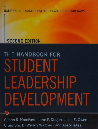The Handbook for Student Leadership Development
