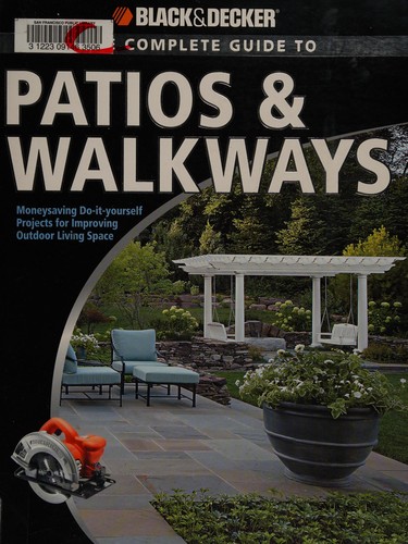 The Complete Guide to Patios & Walkways