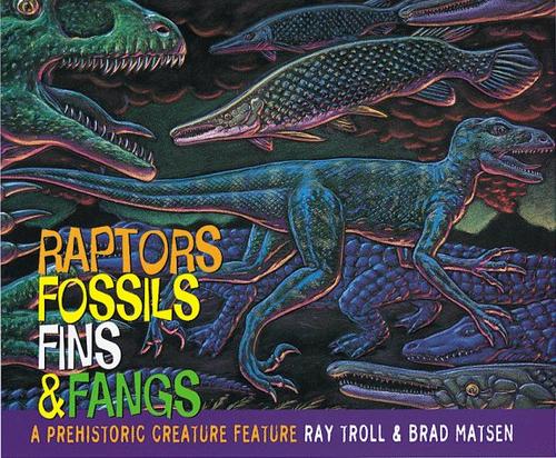 Raptors, Fossils, Fins & Fangs