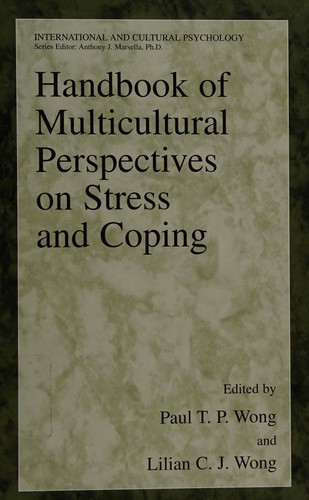 Handbook of Multicultural Perspectives on Stress and Coping