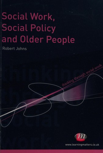 Social Work, Social Policy and Older People