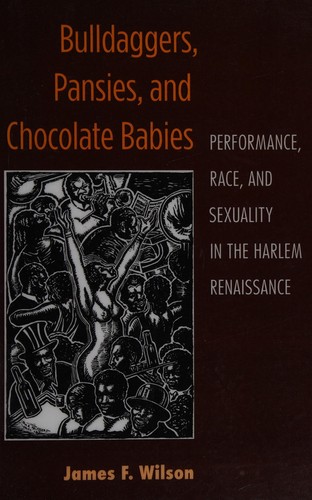 Bulldaggers, Pansies, and Chocolate Babies