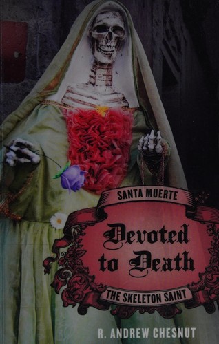 Devoted to death