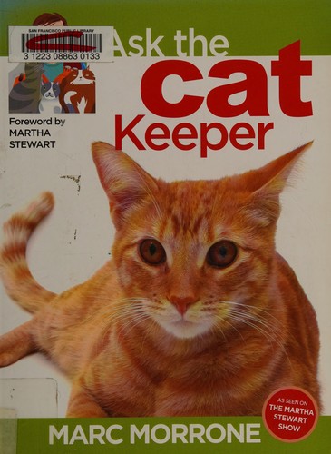 Marc Morrone's Ask the Cat Keeper