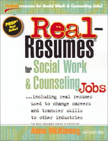 Real-Resumes for Social Work & Counseling Jobs