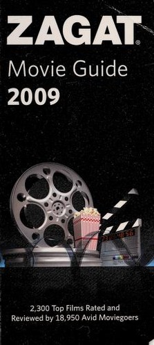Zagat 2009 Movie Guide