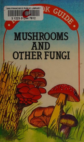 Mushrooms and other fungi