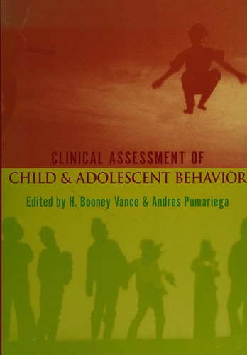 Clinical Assessment of Child and Adolescent Behavior