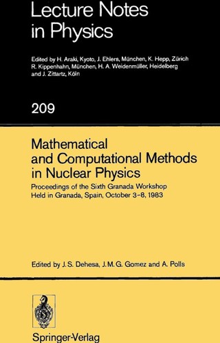 Mathematical and Computational Methods in Nuclear Physics