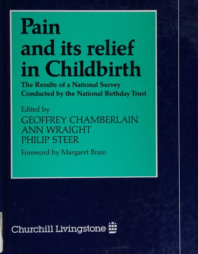 Pain and its relief in childbirth