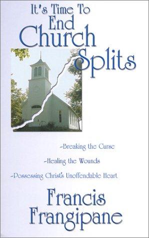 It's Time to End Church Splits