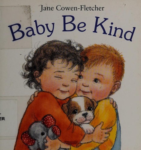 Baby be kind