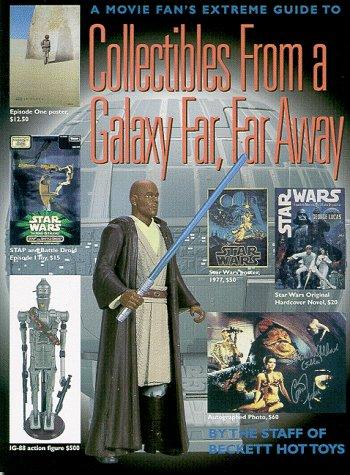 A Movie Fan's Extreme Guide to Collectibles from a Galaxy Far, Far Away