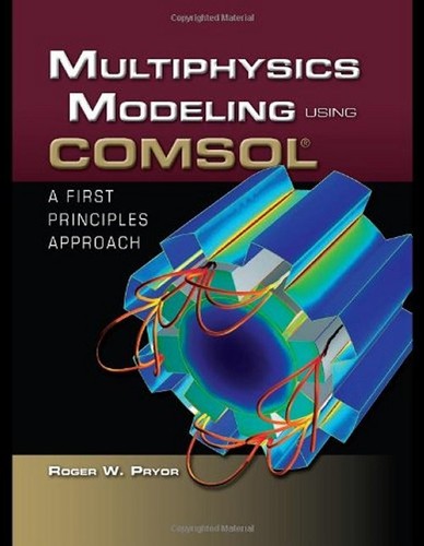 Multiphysics modeling using COMSOL