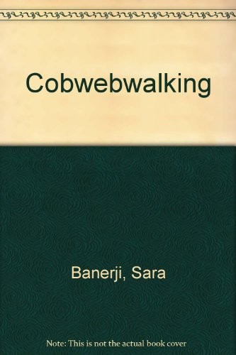 Cobwebwalking