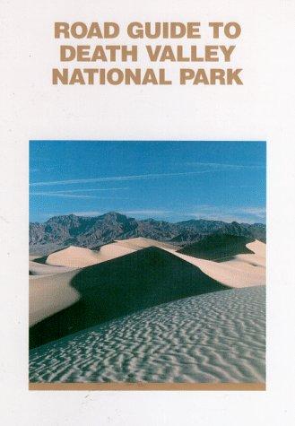Road Guide to Death Valley National Park