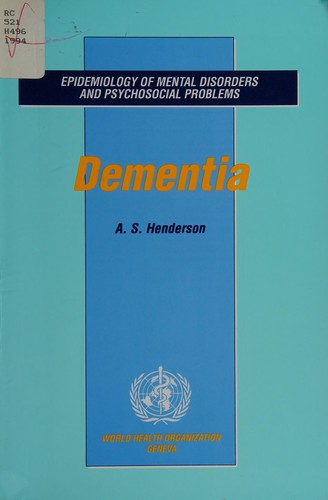 Dementia (Epidemiology of Mental Disorders and Psychosocial Problems)