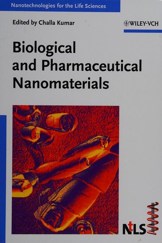 Biological and Pharmaceutical Nanomaterials