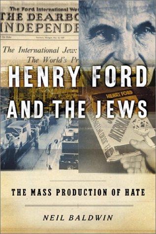 Henry Ford and the Jews
